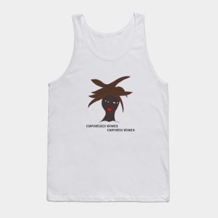 Black Women: Empowered Women Empower Women Tank Top